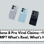 OPPO Reno 8 Pro Viral Claims: ₹11,499 & 300MP? What’s Real, What’s Hype