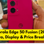 Motorola Edge 50 Fusion (2025): Camera, Display & Price Breakdown
