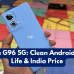 Motorola G96 5G: Clean Android, Battery Life & India Price