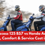 Suzuki Access 125 BS7 vs Honda Activa 125: Pickup, Comfort & Service Cost in India