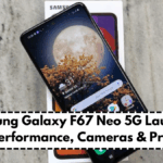 Samsung Galaxy F67 Neo 5G Launched: Performance, Cameras & Price