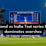England vs India Test series buzz dominates searches