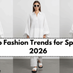 Top Fashion Trends for Spring 2026