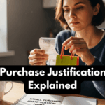 Small Purchase Justification Habit Explained